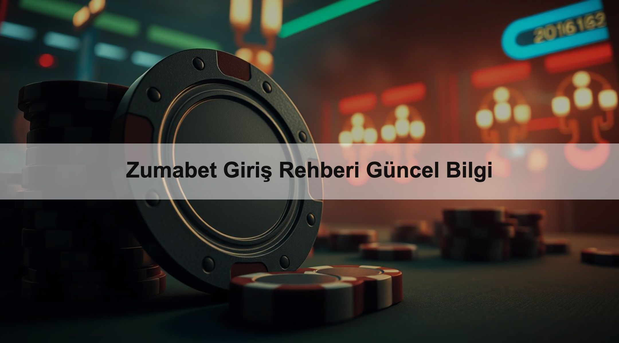Zumabet Giriş Rehberi Güncel Bilgi