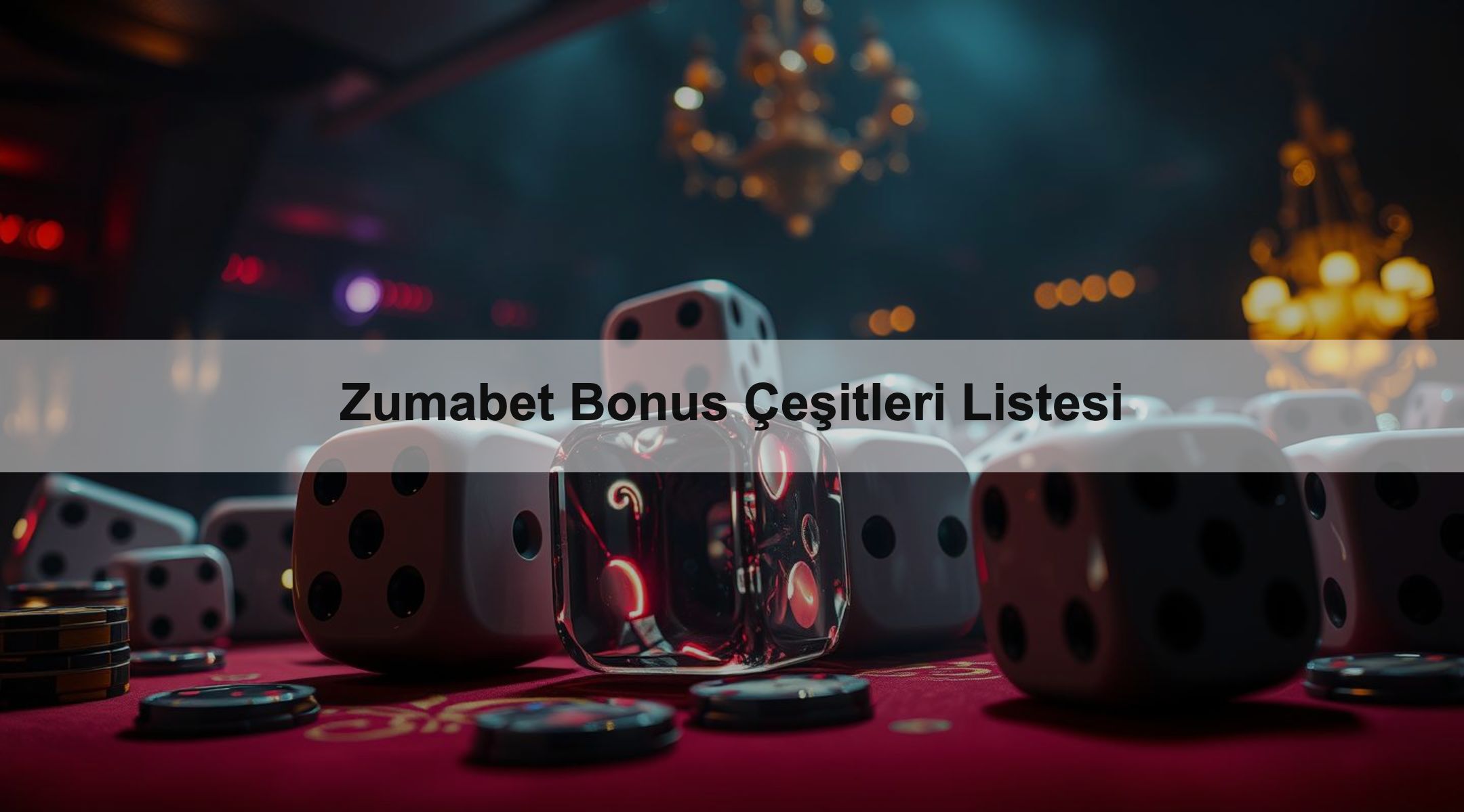 Zumabet Bonus Çeşitleri Listesi
